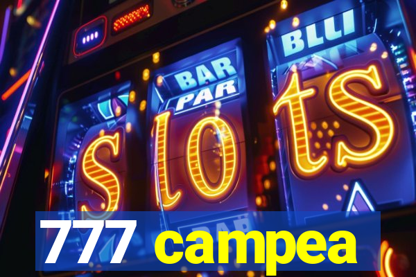 777 campea